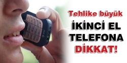 İkinci el cep telefonu satacaklar dikkat