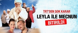 Leyla ile Mecnun dizisinde şok karar