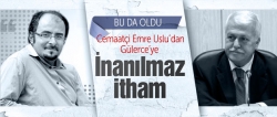 Uslu'dan Gülerce için inanılmaz iddia