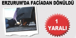 Erzurum'da faciadan dönüldü!