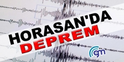 Horasan'da deprem