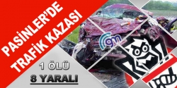 Pasinler'de trafik kazası