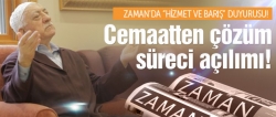 Zaman'dan cemaat ve çözüm süreci açılımı