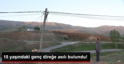 Genç Direğe Asılı Bulundu