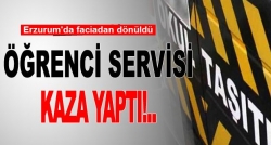 Öğrenci servisi kaza yaptı:7 yaralı