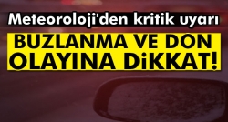 Don ve buzlanmaya dikkat!