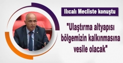 Ilıcalı, önemli bir konuyu meclise taşıdı