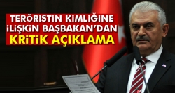 Yıldırım'dan terör saldırısı açıklaması