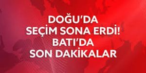 Doğudaki 32 ilde saat 16.00'da sandıklar kapandı