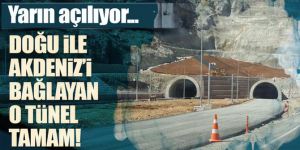 Doğu Anadolu'yu Akdeniz Bölgesi'ne bağlanıyor