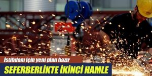 Seferberlikte ikinci hamle!