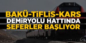 BTK demiryolu hattında ilk resmi sefer 30 Ekim'de