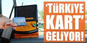 Türkiye Kart dönemi başlıyor