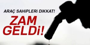 Benzine zam geldi!