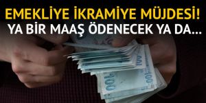 Milyonlarca emekliye ikramiye müjdesi