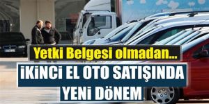 Bakanlıktan ikinci el oto satıcılarına uyarı