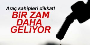 Bir zam daha...