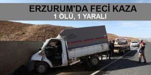 Erzurum'da Kamyonet Duvara Çarptı: 1 Ölü, 1 Yaralı