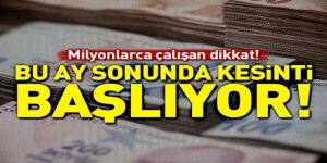 Milyonlarca çalışanın maaşında BES kesintisi başlıyor