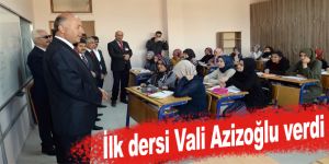 İlk dersi Vali Azizoğlu verdi