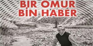 Duayen Sabuncuoğlu’ndan ‘Bir Ömür, Bin Haber’