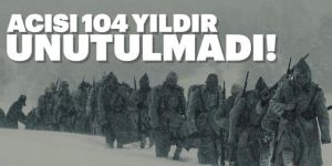 Sarıkamış Harekatı'nın 104. yılı