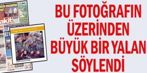 Bu fotoğrafın üzerinden büyük bir yalan söylendi