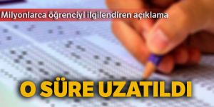 MEB açıkladı: Süre uzatıldı