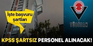 TÜBİTAK kadrolu personel alımı KPSS şartsız personel alımı ilanı.