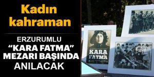 Üsteğmen Kara Fatma'yı Anma Töreni gerçekleştirilecek