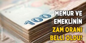 Memur ve emekli maaş zam oranları belli oldu