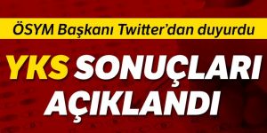 YKS sonuçları açıklandı