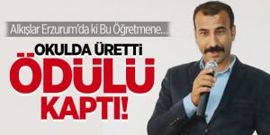 Erzurum'da Üretken Öğretmen Ödüllendirildi