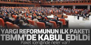 Yargı Reformu Strateji Belgesi'nin ilk paketi kabul edildi