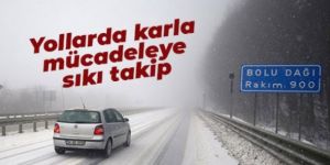 Yollarda karla mücadeleye sıkı takip