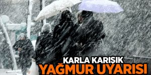 Doğu'da karla karışık yağmur ve kar etkili olacak