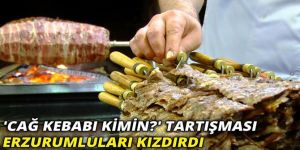 İki şehrin "Cağ Kebabı” tartışması