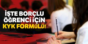 Borçlu öğrenci için KYK formülü