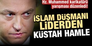 Irkçı liderden hadsiz 'Hz. Muhammed' yarışması!