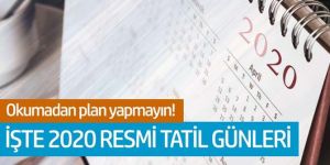 İşte 2020 yılı resmi tatil günleri Kaynak: İşte 2020 yılı resmi tatil günleri