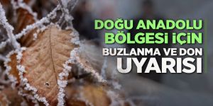 Doğu Anadolu'da buzlanma, don ve sis bekleniyor