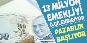 13 milyon emekliyi ilgilendiren promosyon pazarlığı başladı