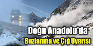 Doğu'da soğuk hava etkisini sürdürüyor