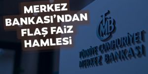 Merkez Bankası'ndan flaş faiz kararı