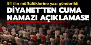 Diyanet'ten cuma namazı açıklaması!