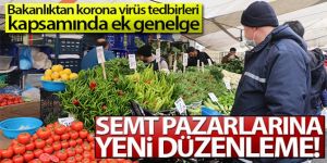 Semt pazarlarına yeni düzenleme