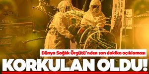 Dünya Sağlık Örgütü'nden korona virüs açıklaması