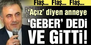 Aile Bakanlığı bürokratı, ‘açız’ diyen anneye ‘geber’ dedi