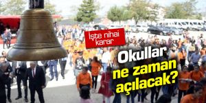 Okullar 1 Haziran'da açılacak; 8. ve 12. sınıf öğrencileri gidecek