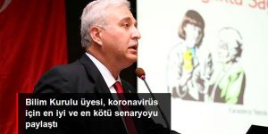 Prof. Dr. Tevfik Özlü, koronavirüs için en iyi ve en kötü senaryoyu paylaştı